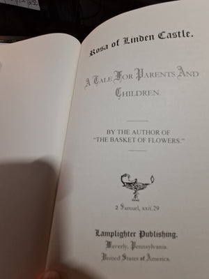 Rosa of Linden Castle: A tale for parents and children (Rare collector's series),Used