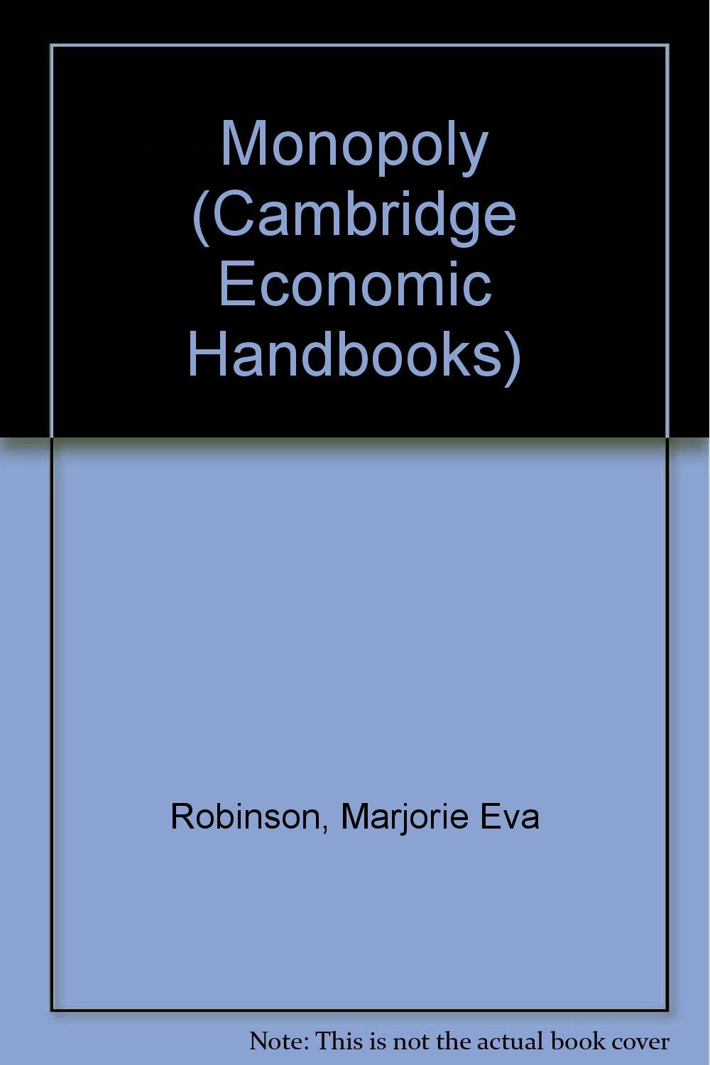 Monopoly (Cambridge Economic Handbooks),Used
