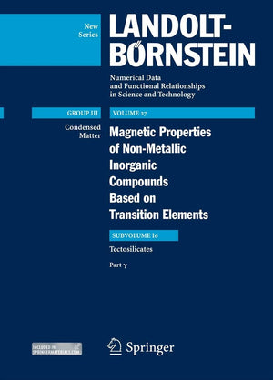 Tectosilicates: Part ? (LandoltBrnstein: Numerical Data and Functional Relationships in Science and Technology  New Series, 27,Used