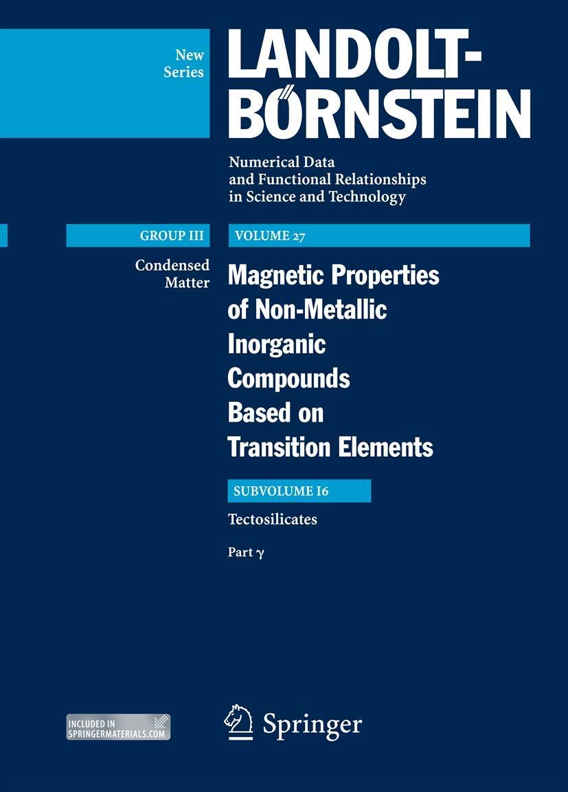 Tectosilicates: Part ? (LandoltBrnstein: Numerical Data and Functional Relationships in Science and Technology  New Series, 27,Used