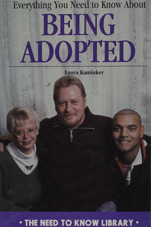 Everything You Need to Know about Being Adopted (Need to Know Library),Used