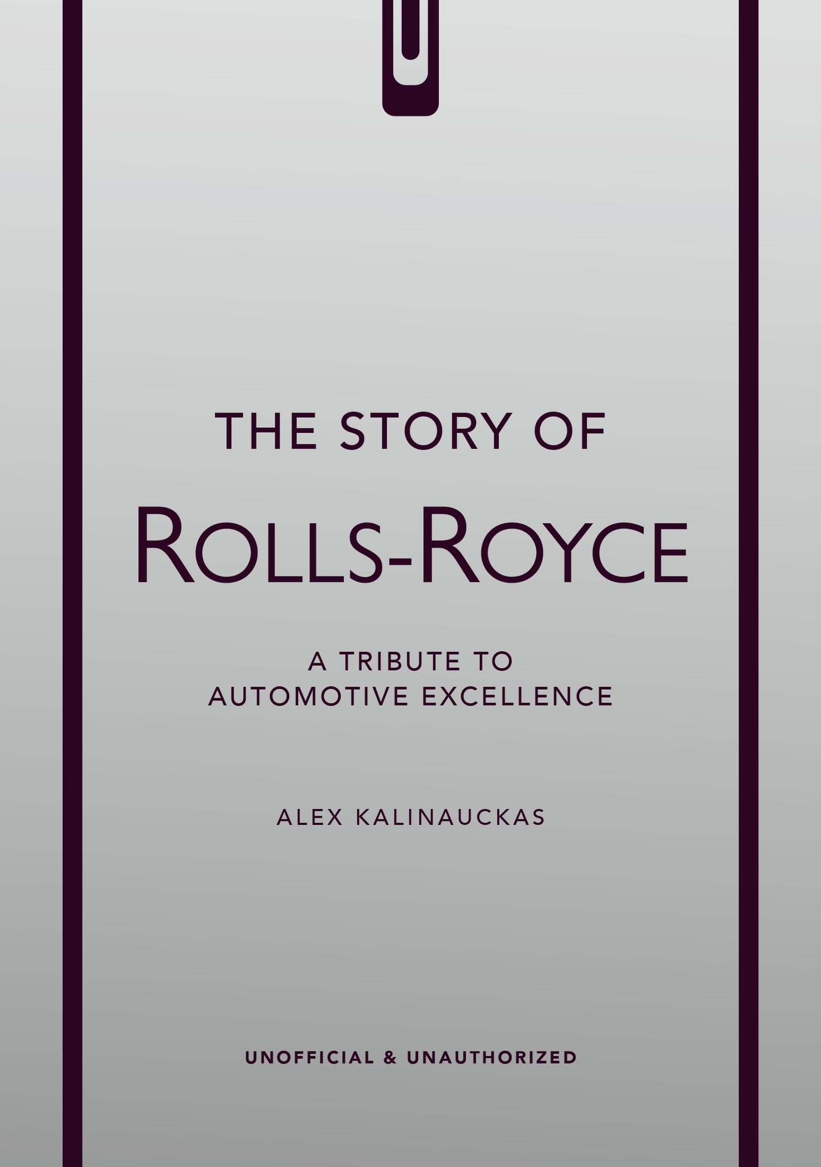 The Story Of RollsRoyce (The Story Of Cars)