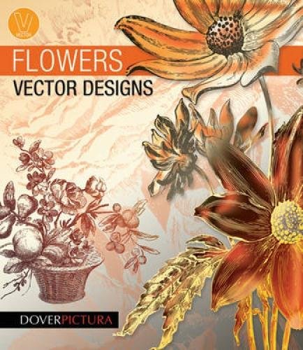 Flowers Vector Designs (Dover Pictura Electronic Clip Art),Used