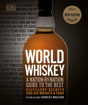 World Whiskey: A NationbyNation Guide to the Best Distillery Secrets,Used
