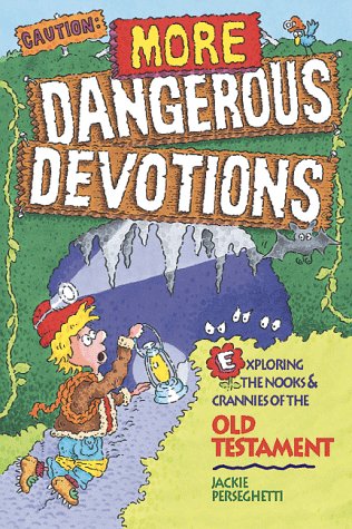 Caution: More Dangerous Devotions,Used
