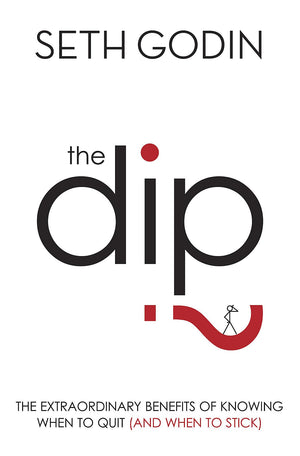 The Dip by Seth Godin (2007) Paperback,Used
