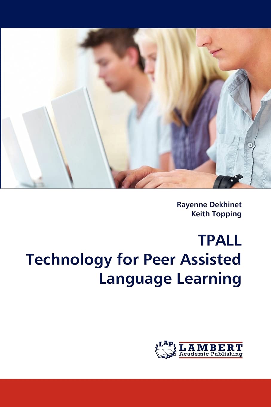 TPALL Technology for Peer Assisted Language Learning,Used