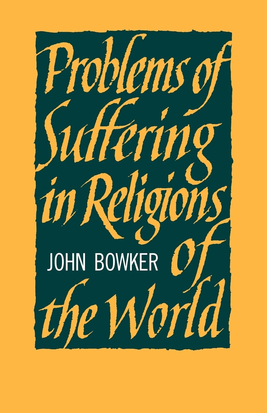 Problems Of Suffering In Religions Of The World,New