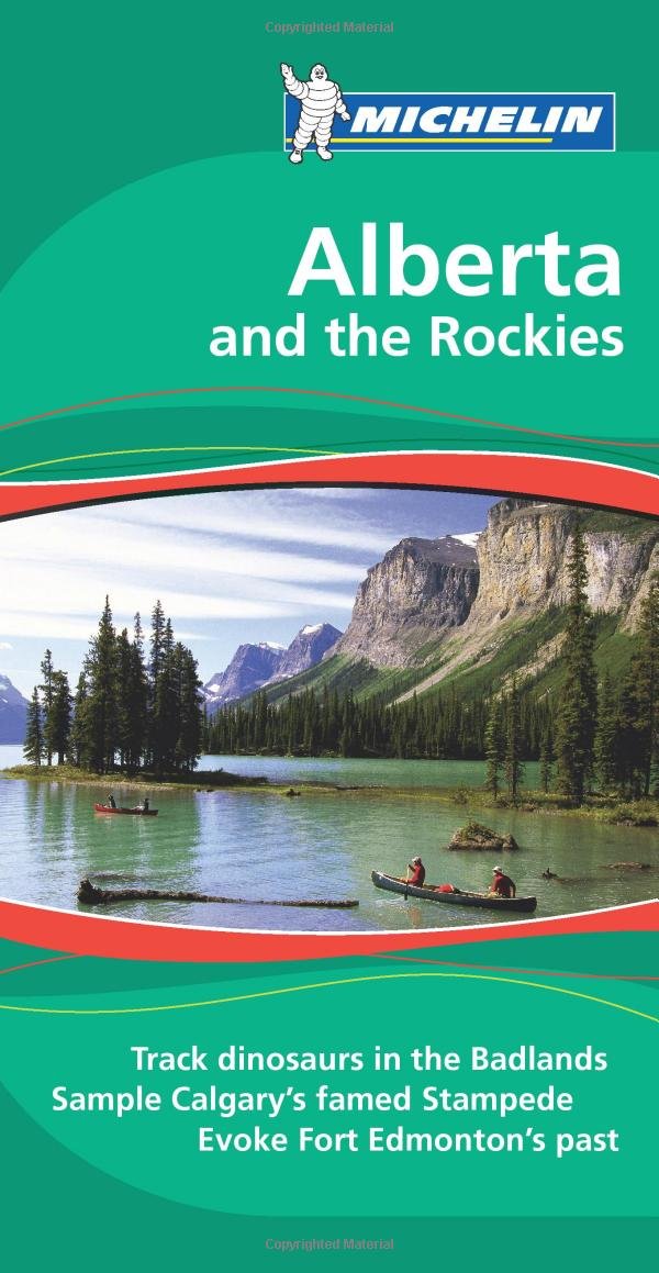 Michelin Green Guide Alberta and the Rockies (Green Guide/Michelin),Used