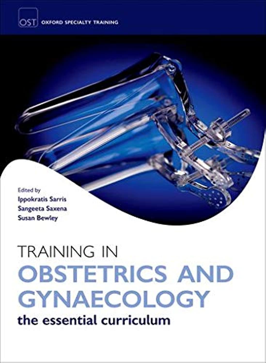 Training in Obstetrics and Gynaecology (Oxford Specialty Training: Training In),Used