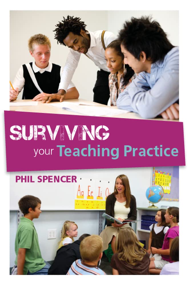 Surviving your Teaching Practice