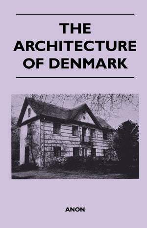 The Architecture Of Denmark,Used