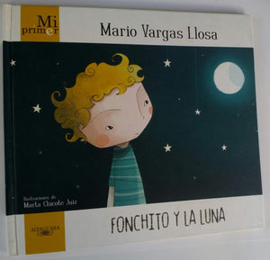Fonchito y la luna / Fonchito and the Moon (Mi primer / My First),Used