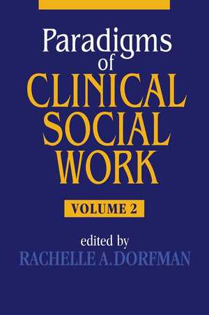 Paradigms Of Clinical Social Work Vol. 2,Used