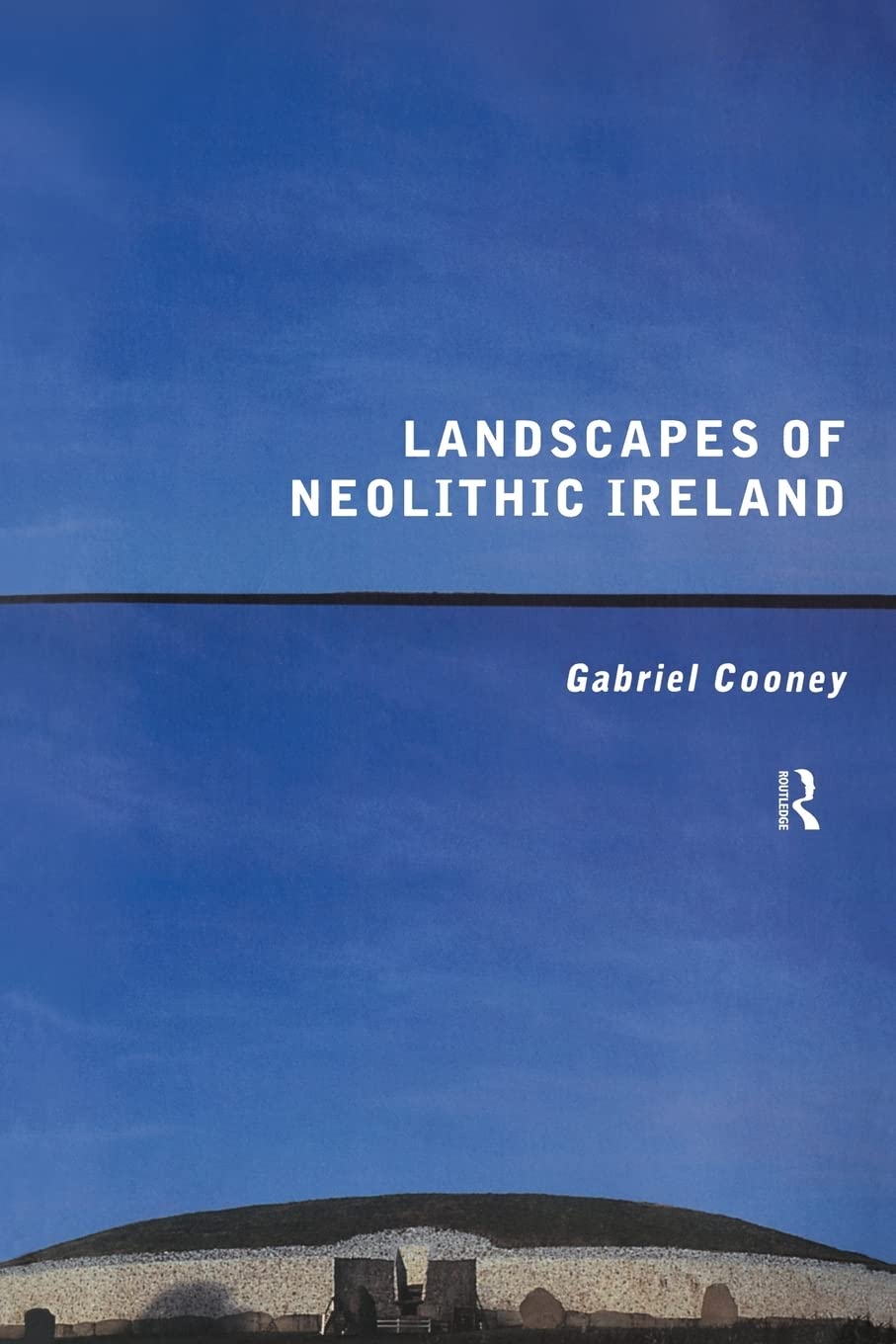 Landscapes of Neolithic Ireland,Used