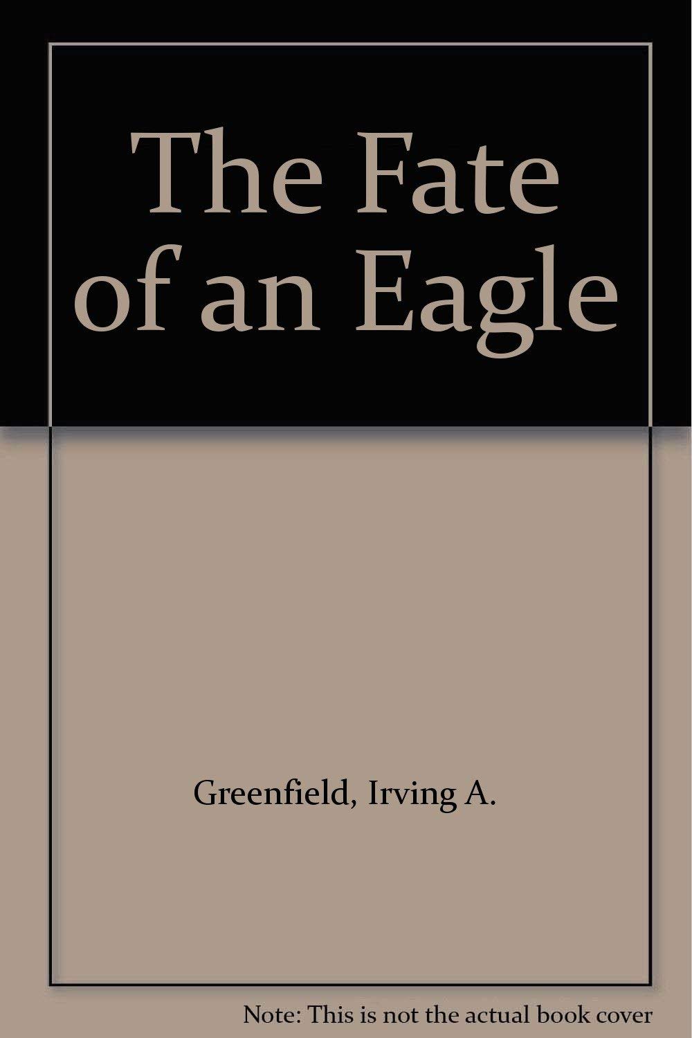 The Fate of an Eagle,Used