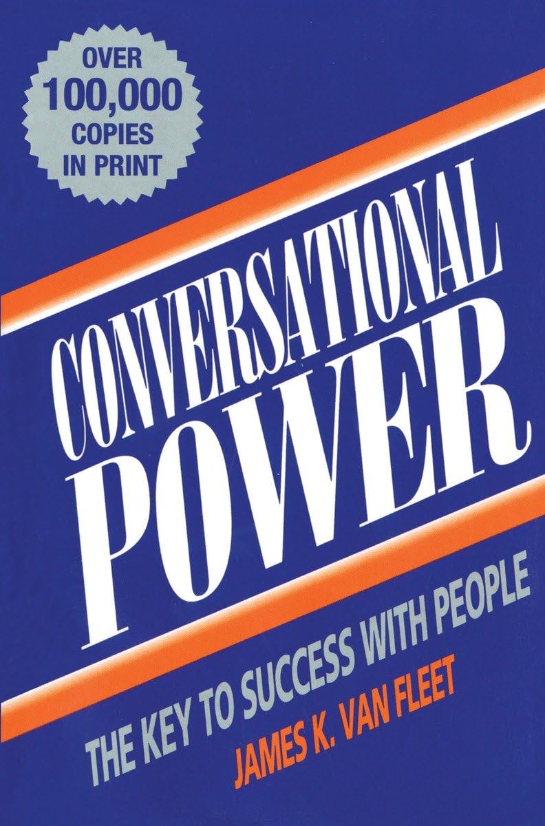 Conversational Power: The Key To Success With People,Used