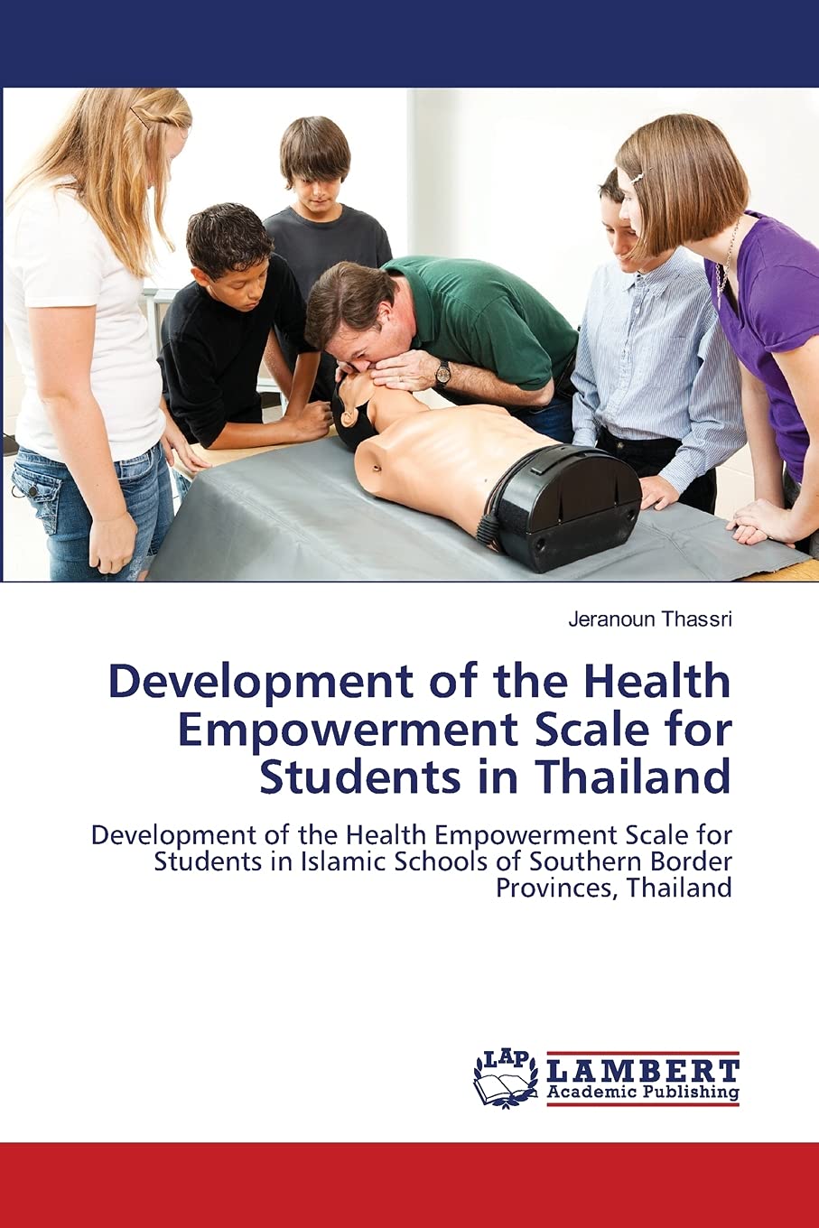 Development of the Health Empowerment Scale for Students in Thailand: Development of the Health Empowerment Scale for Students i,Used