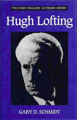 Hugh Lofting (Twayne'S English Authors Series),New