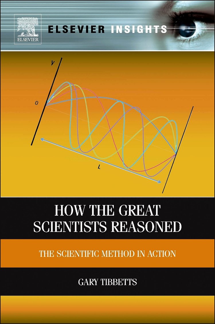 How the Great Scientists Reasoned: The Scientific Method in Action,Used