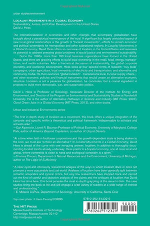 Localist Movements in a Global Economy: Sustainability, Justice, and Urban Development in the United States (Urban and Industria,Used