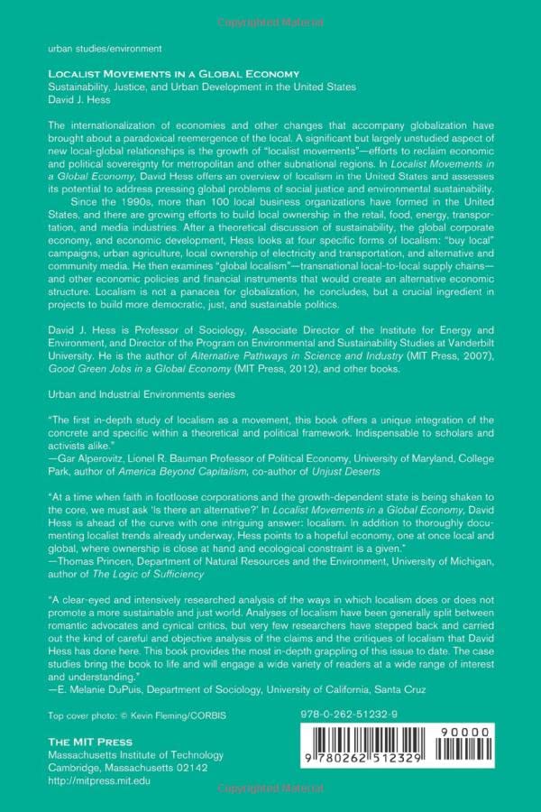 Localist Movements in a Global Economy: Sustainability, Justice, and Urban Development in the United States (Urban and Industria,Used