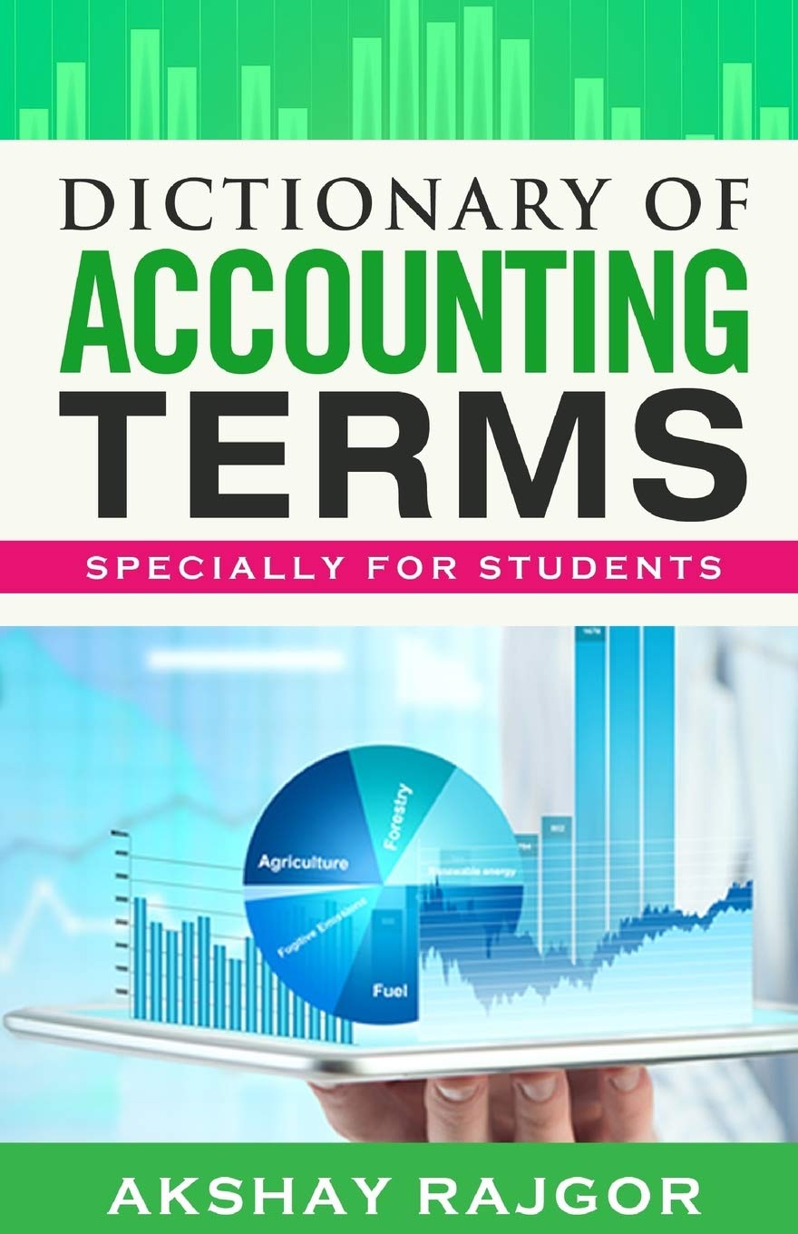 Dictionary of Accounting Terms: Specially for Students,Used