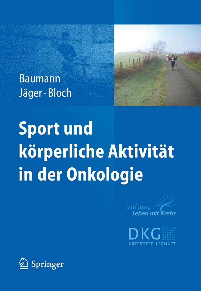 Sport Und Krperliche Aktivitt In Der Onkologie (German Edition),Used