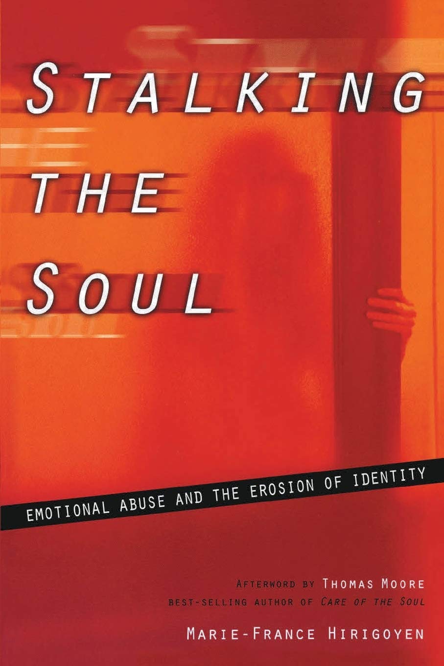 Stalking the Soul,New