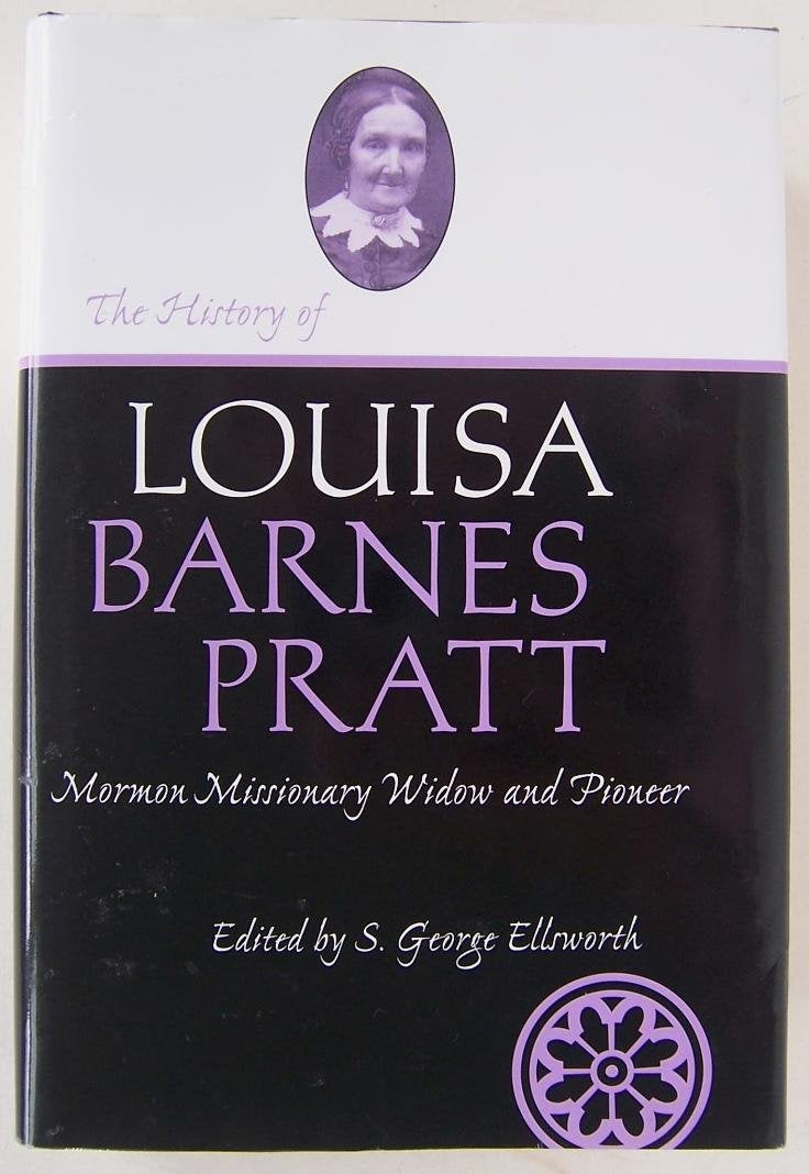 History Of Louisa Barnes Pratt (Life Writings Frontier Women),Used