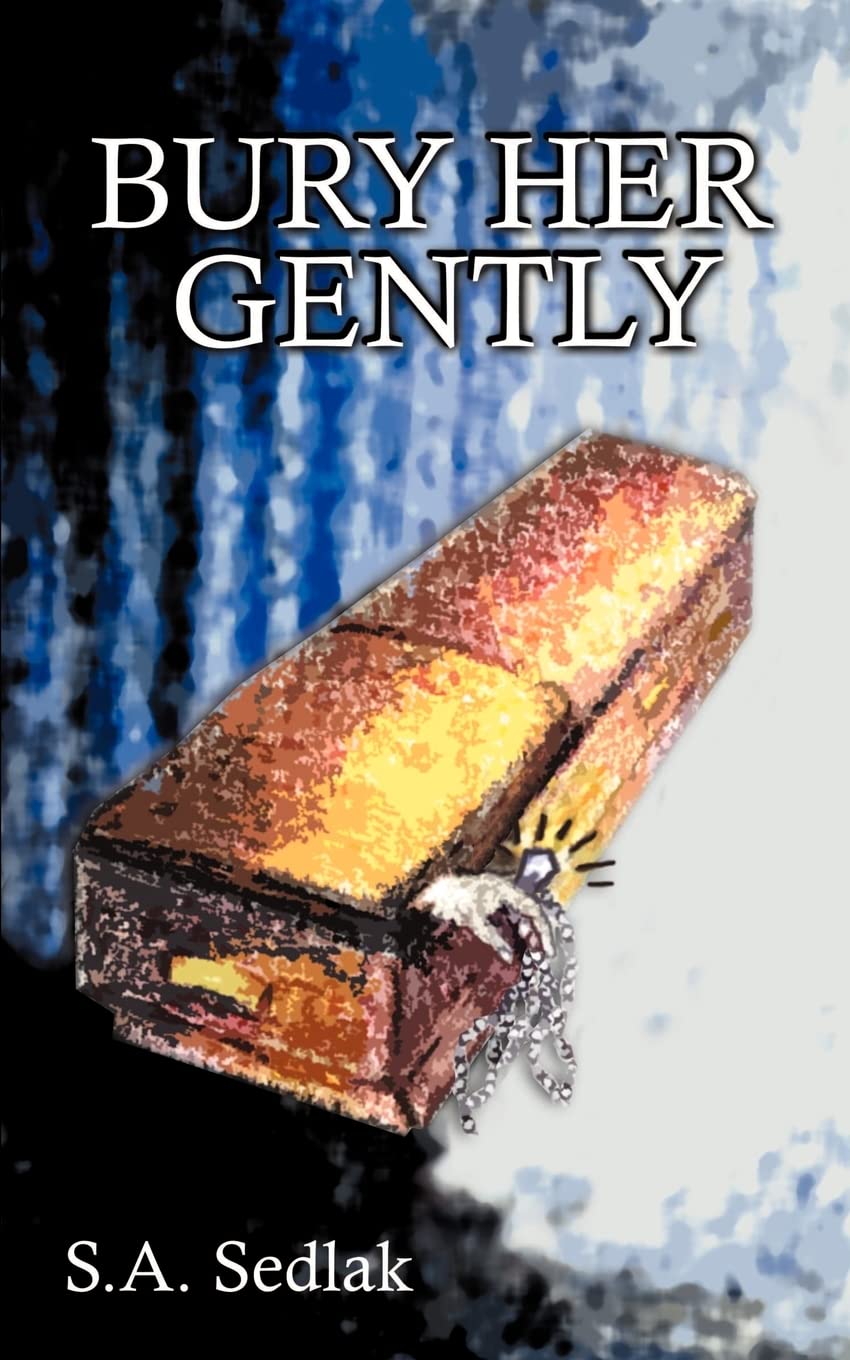 Bury Her Gently,Used