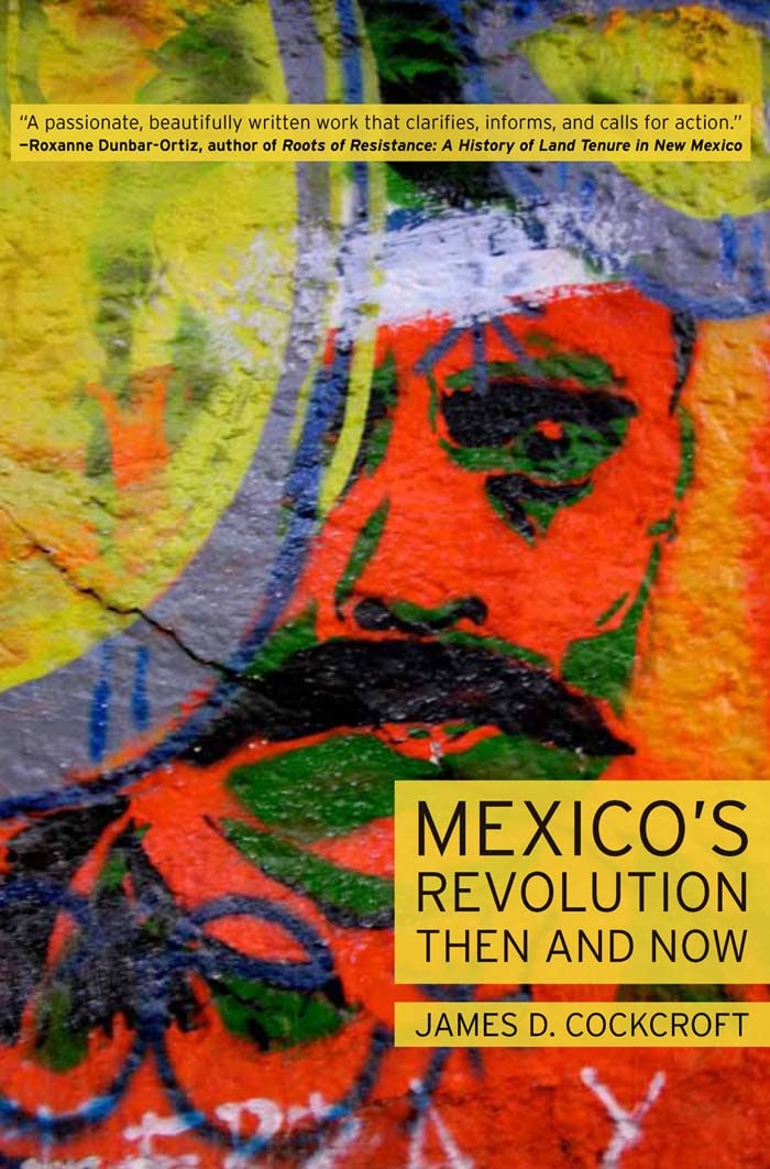Mexicos Revolution Then and Now,Used