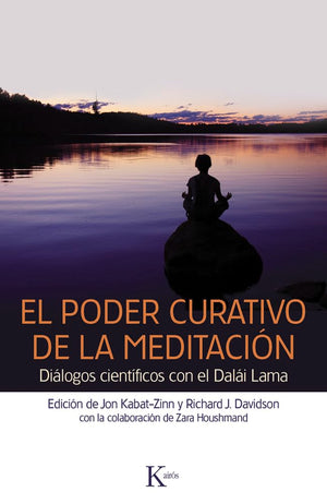 El poder curativo de la meditacin: Dilogos cientficos con el Dali Lama (Spanish Edition),Used