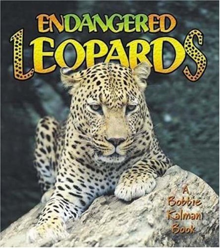 Endangered Leopards (Earth's Endangered Animals),Used