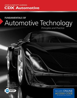 Fundamentals of Automotive Technology Student Workbook: Principles and Practice,New