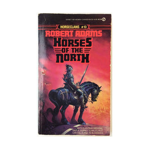Horses Of The North (Horseclans 13),Used