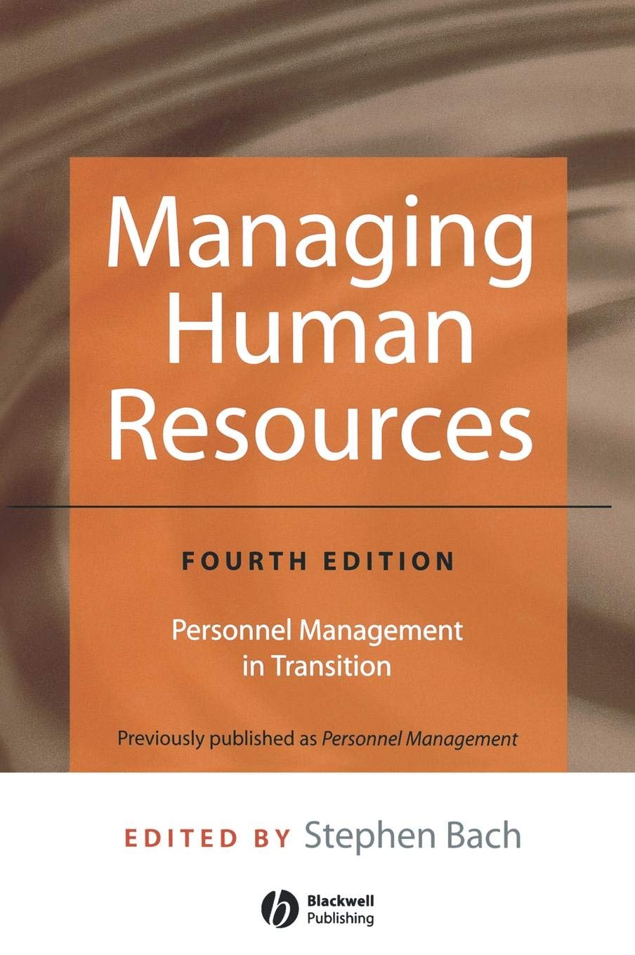 Managing Human Resources: Personnel Management in Transition,Used