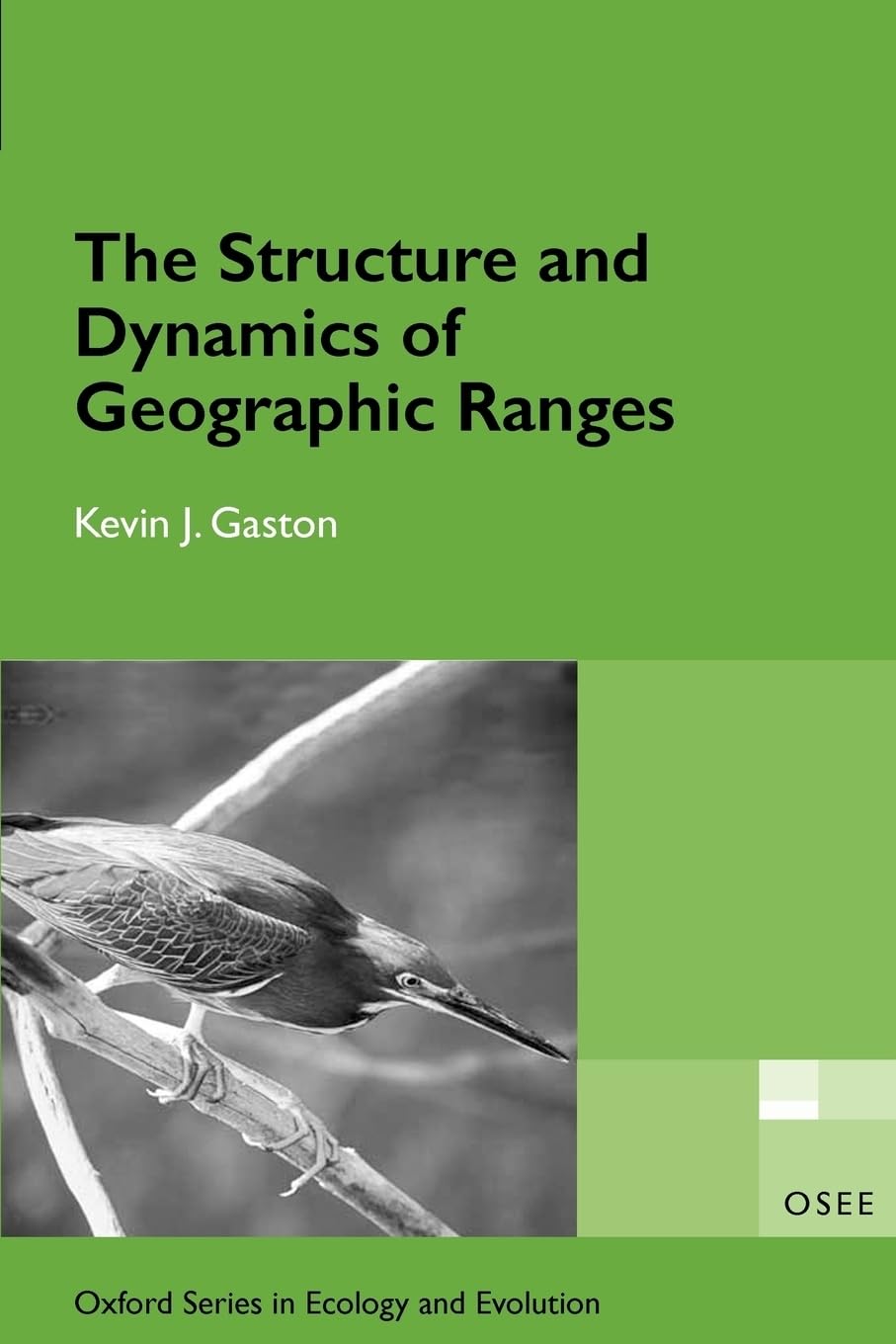 The Structure and Dynamics of Geographic Ranges (Oxford Series in Ecology and Evolution),Used