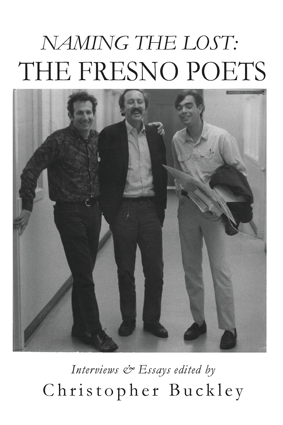 Naming the Lost: the Fresno Poets,Used