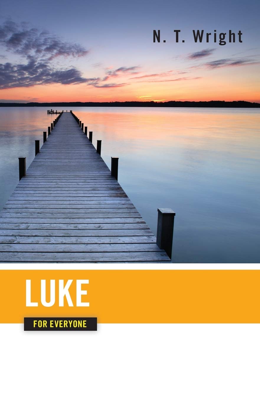 Luke For Everyone (The New Testament For Everyone),Used