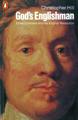 God's Englishman : Oliver Cromwell and the English Revolution,Used