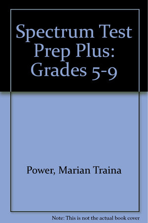 Spectrum Test Prep Plus: Grades 59,Used