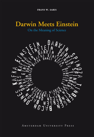 Darwin Meets Einstein: On the Meaning of Science,Used