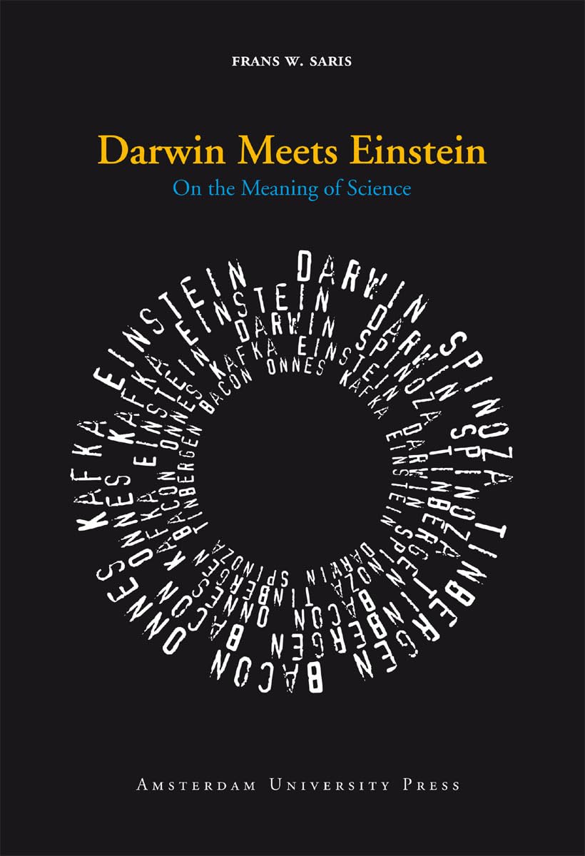 Darwin Meets Einstein: On the Meaning of Science,Used