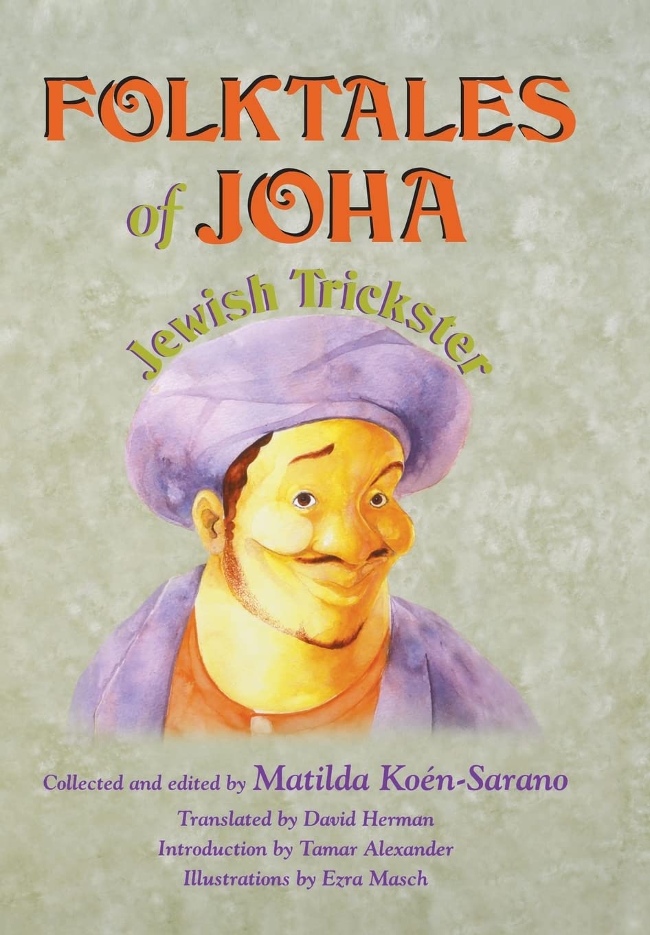 Folktales Of Joha, Jewish Trickster,Used