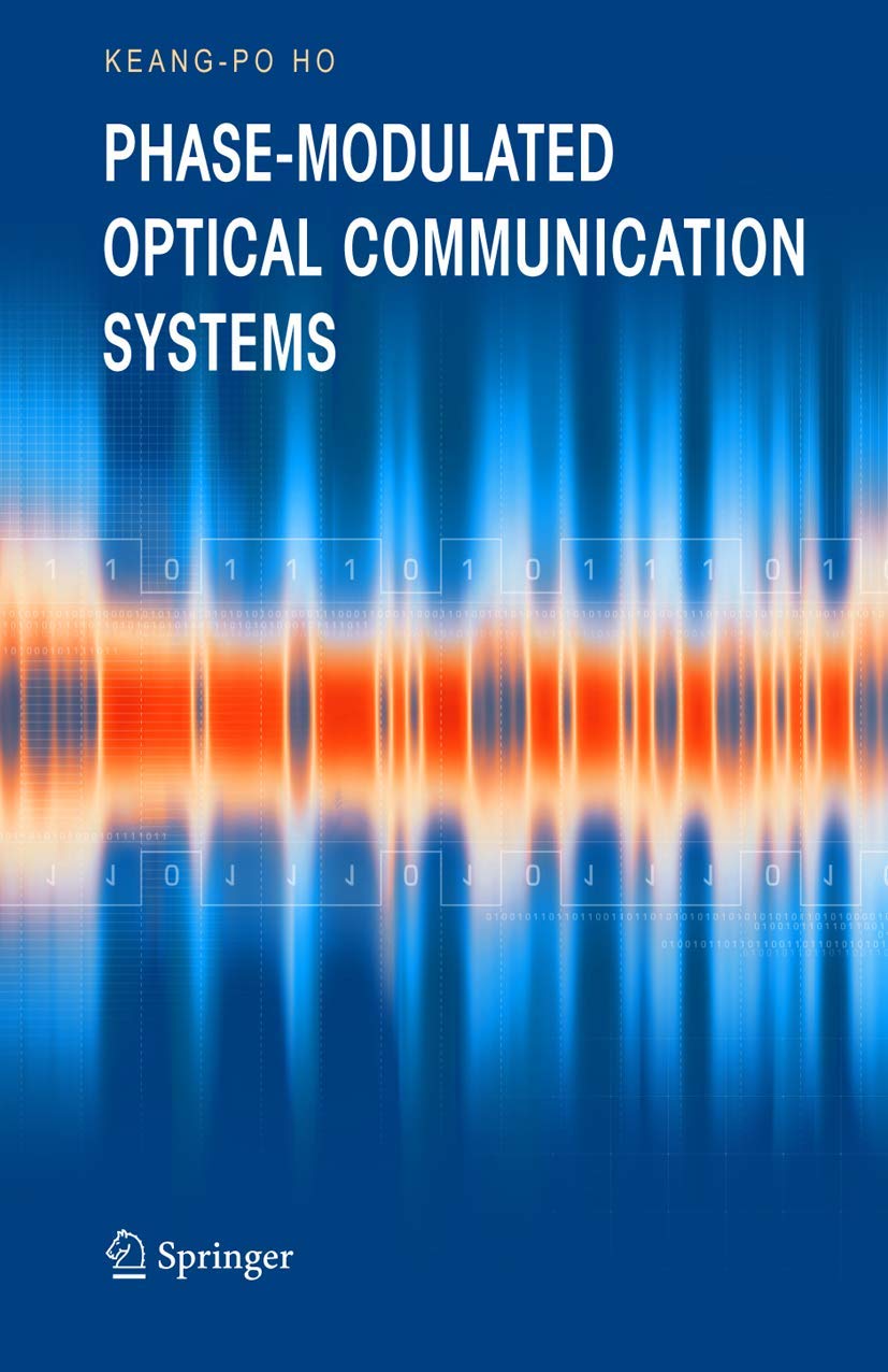 PhaseModulated Optical Communication Systems,New