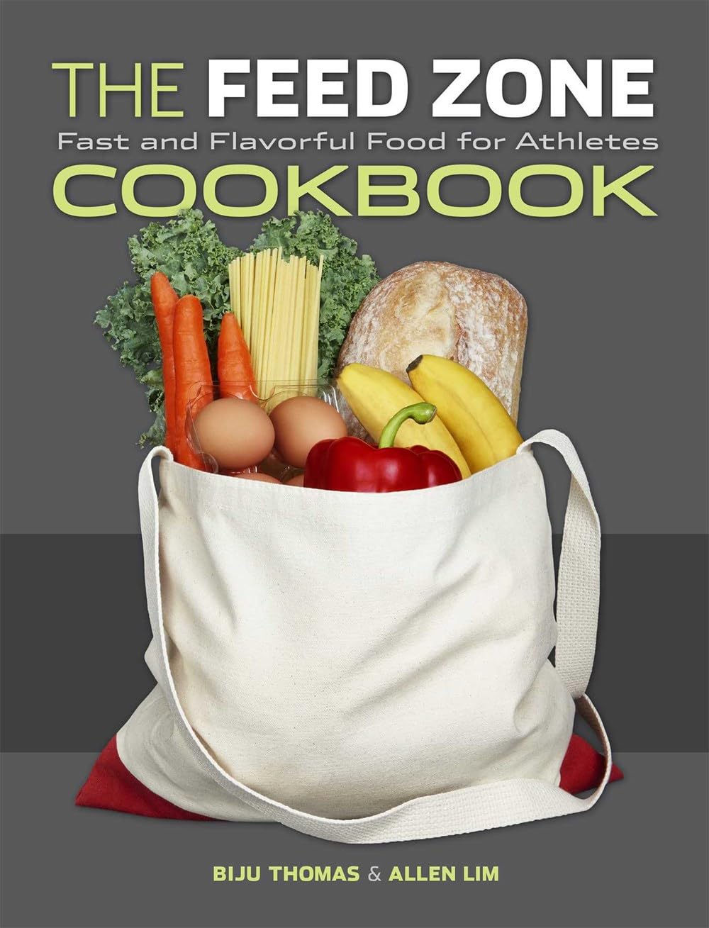 The Feed Zone Cookbook: Fast And Flavorful Food For Athletes (The Feed Zone Series)