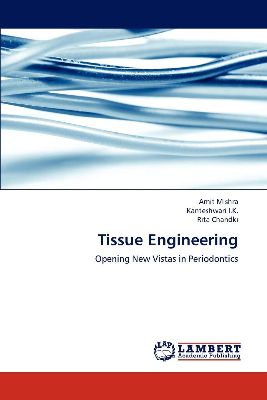 Tissue Engineering: Opening New Vistas in Periodontics,Used