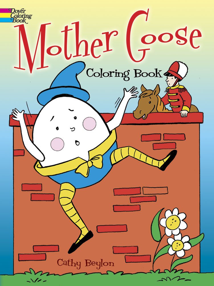 Mother Goose Coloring Book (Dover Classic Stories Coloring Book),Used