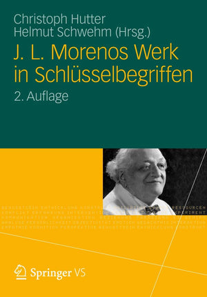 J. L. Morenos Werk In Schlsselbegriffen (German Edition),New